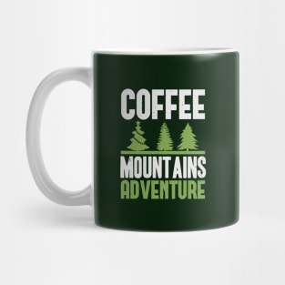 coffee mountains adventure Mug